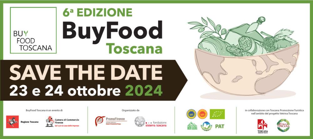 Torna a ottobre BuyFood Toscana 2024: al via le iscrizioni
